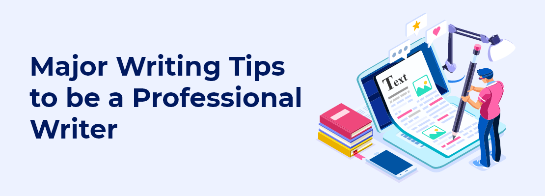 Professional Writing Tips